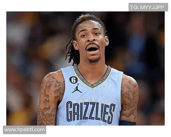 贾·莫兰特带领灰熊重返巅峰之路 展现惊人天赋与领导力